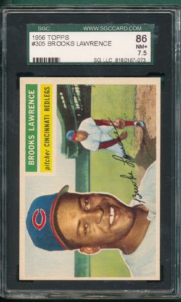 1956 Topps #305 Brooks Lawrence, SGC 86 