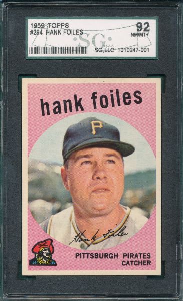 1959 Topps #294 Hank Foiles SGC 92