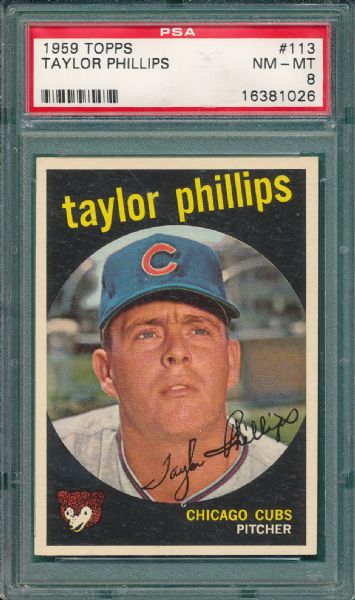 1959 Topps #113 Taylor Phillips PSA 8