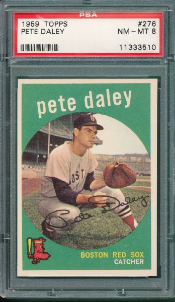 1959 Topps #276 Pete Daley PSA 8