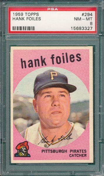 1959 Topps #294 Hank Foiles PSA 8