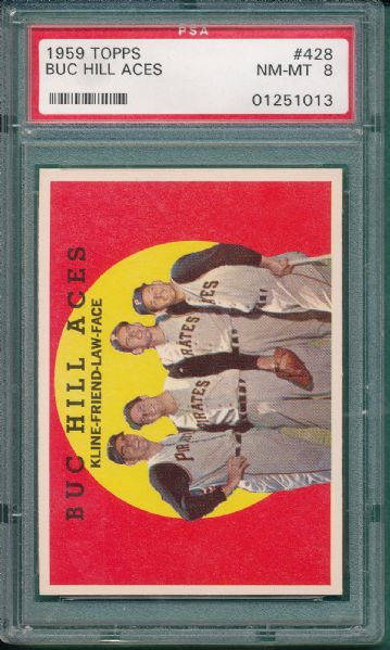 1959 Topps #428 Buc Hill Aces PSA 8