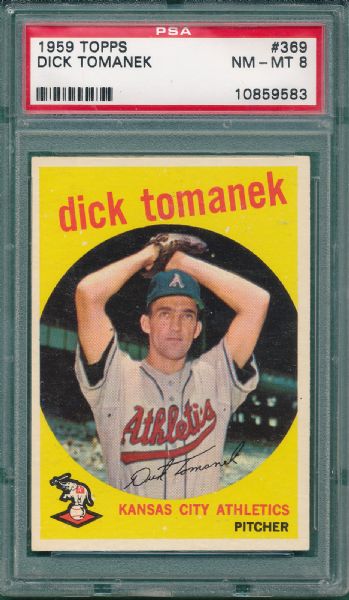 1959 Topps #369 Dick Tomanek PSA 8