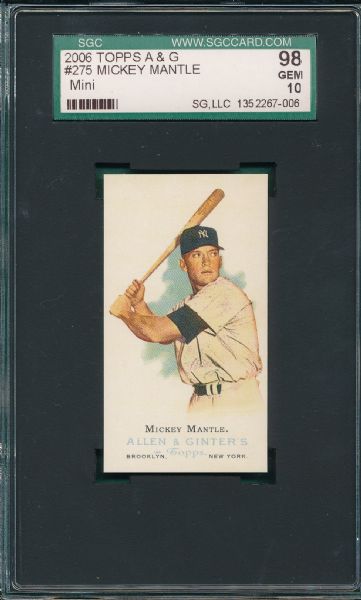 2006 Topps A & G #275 Mickey Mantle, Mini SGC 98