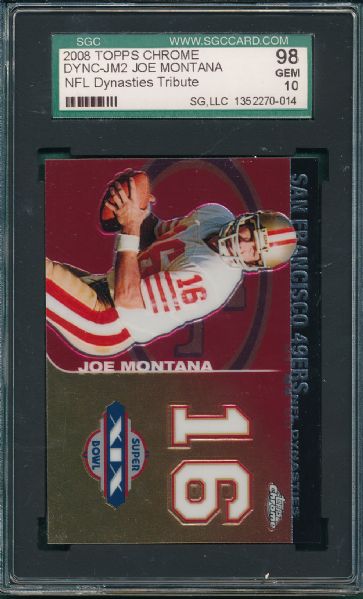 2008 Topps Chrome DYNC-JM2 Joe Montana SGC 98