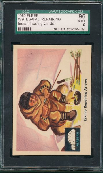 1959 Fleer Indian #79 Eskimos Repairing Arrows SGC 96