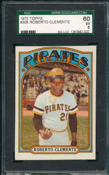 1972 Topps #309 Roberto Clemente SGC 60