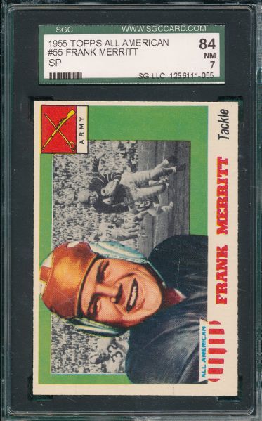 1955 Topps All American FB #55 Frank Merritt, SP, SGC 84