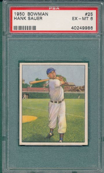 1950 Bowman #25 Hank Sauer PSA 6 *Short Print*