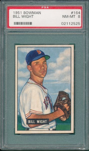 1951 Bowman #164 Bill Wight PSA 8