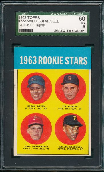 1963 Topps #553 Willie Stargell, SGC 60 *Rookie, Hi #*
