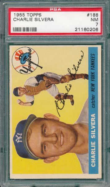 1955 Topps #188 Charlie Silvera PSA 7 *High Number*