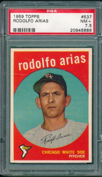 1959 Topps #537 Rodolfo Arias PSA 7.5 *High Number* 