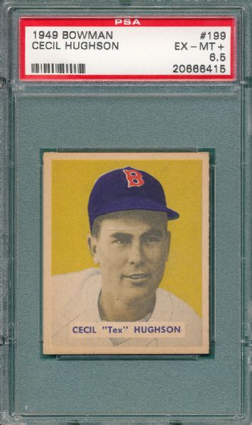 1949 Bowman #199 Cecil Hughson PSA 6.5 *High Number*