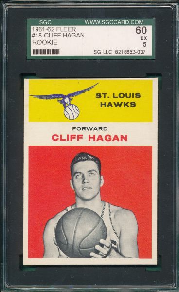 1961-62 Fleer BSKT #18 Cliff Hagan SGC 60 *Rookie*