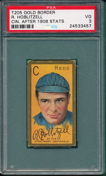 1911 T205 Hoblitzell, Cin. after 1908, Piedmont Cigarettes PSA 3 