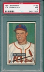 1951 Bowman #122 Joe Garagiola PSA 7