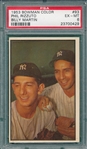 1953 Bowman Color #93 Phil Rizzuto & Martin PSA 6