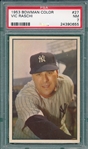 1953 Bowman Color #27 Vic Raschi PSA 7