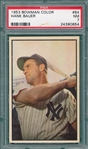 1953 Bowman Color #84 Hank Bauer PSA 7