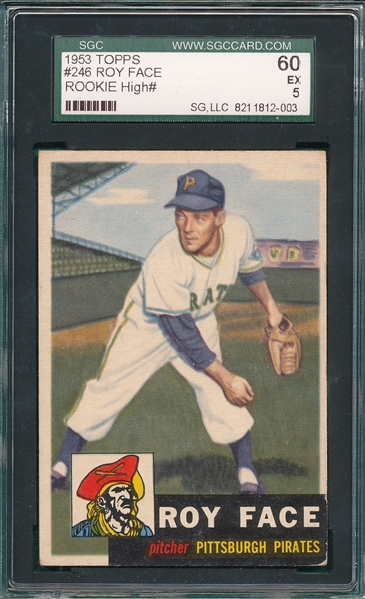 1953 Topps #246 Roy Face SGC 60 *High #* *Rookie*