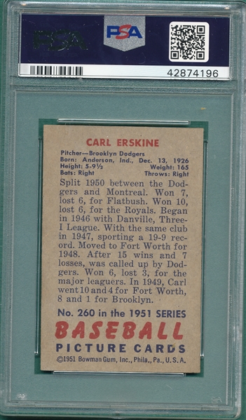 1951 Bowman #260 Carl Erskine PSA 6 *Hi #*