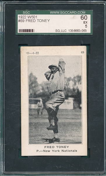 1922 W501 #69 Fred Toney SGC 60 *Low Pop* *None Graded Higher*