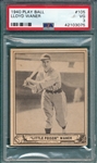 1940 Play Ball #105 Lloyd Waner PSA 3