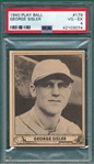 1940 Play Ball #179 George Sisler PSA 4