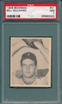 1948 Bowman #31 Bill McCahan PSA 7 