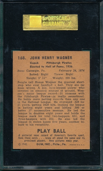 1940 Play Ball #168 Honus Wagner SGC 80 *Hi #*