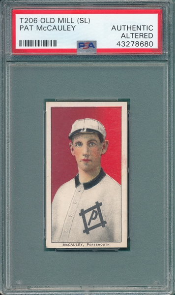 1909-1911 T206 McCauley Old Mill Cigarettes PSA Authentic *Southern League*