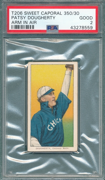 1909-1911 T206 Dougherty, Arm in Air, Sweet Caporal Cigarettes, PSA 2 