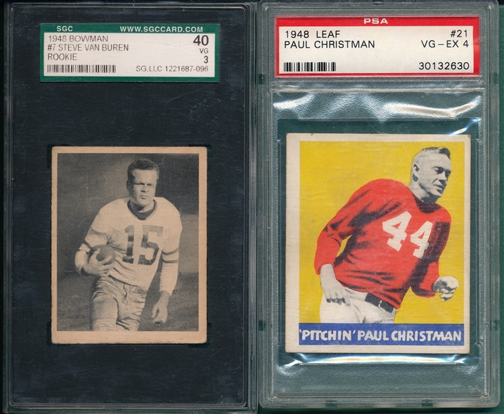 1948 Leaf FB #21 Christman PSA 4 & Bowman #7 Van Buren, Rookie, SGC 40, Lot of (2) 