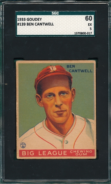 1933 Goudey #139 Ben Cantwell SGC 60