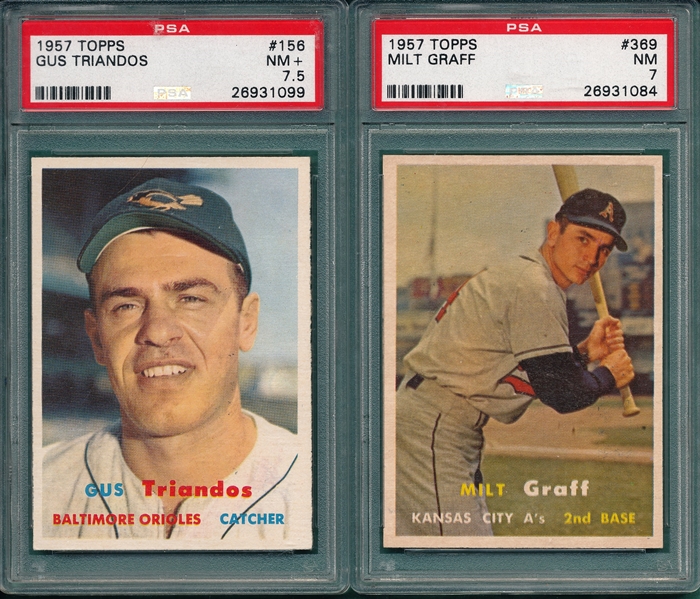 1957 Topps #369 Graff PSA 7 & #156 Gus Triandos PSA 7.5, Lot of (2)