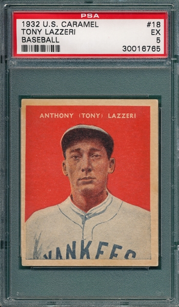 1932 U. S. Caramel #18 Tony Lazzeri PSA 5