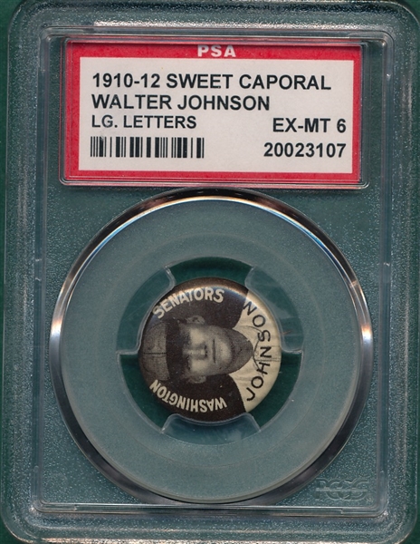 1910-12 P2 Pins Walter Johnson, Large Letters, Sweet Caporal Cigarettes PSA 6