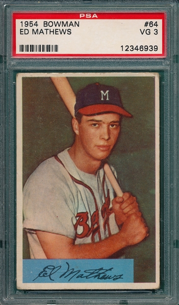 1954 Bowman #64 Ed Mathews PSA 3