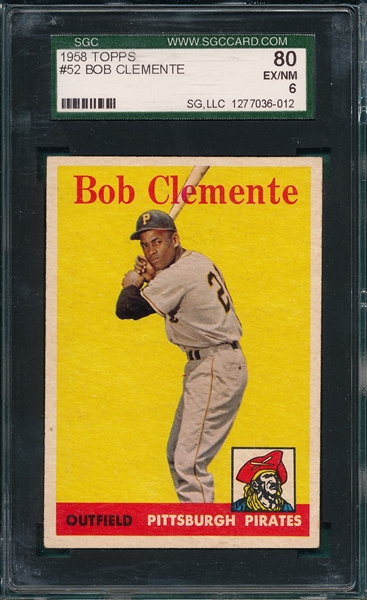 1958 Topps #52 Bob Clemente SGC 80 *White Team*