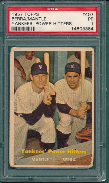 1957 Topps #407 Yankees Power Hitters W/ Berra & Mantle PSA 