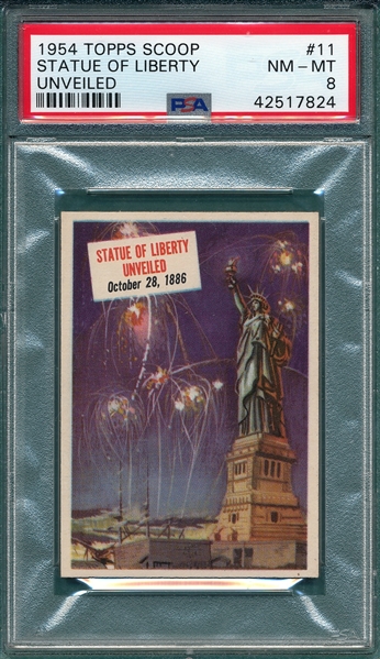 1954 Topps Scoop #11 Stature of Liberty PSA 8