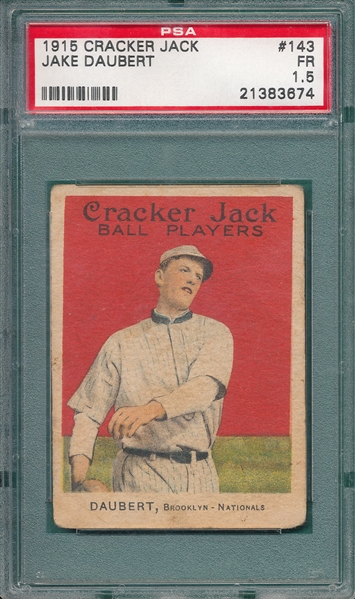 1915 Cracker Jack #143 Jake Daubert PSA 1.5