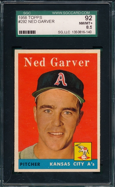 1958 Topps #292 Ned Garver SGC 92
