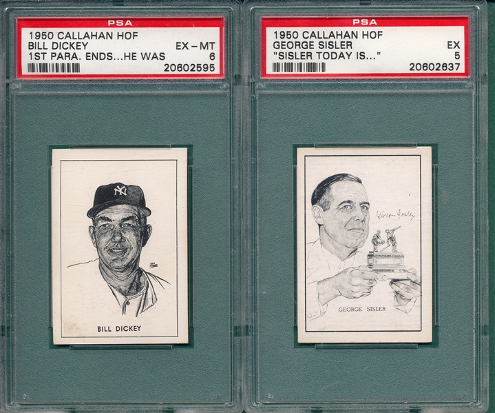 1950 Callahan HOF Sisler & Bill Dickey, He was, Lot of (2) PSA 