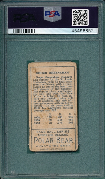 1911 T205 Bresnahan, Closed Mouth, Polar Bear PSA 1.5