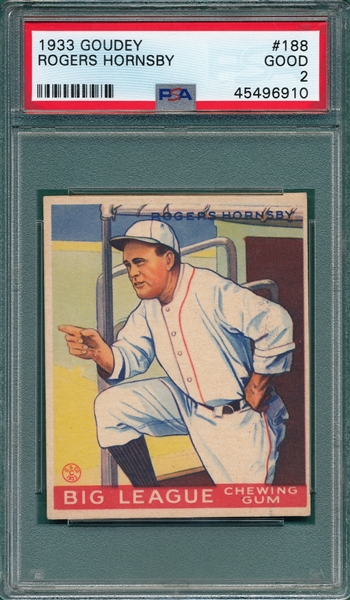 1933 Goudey #188 Rogers Hornsby PSA 2