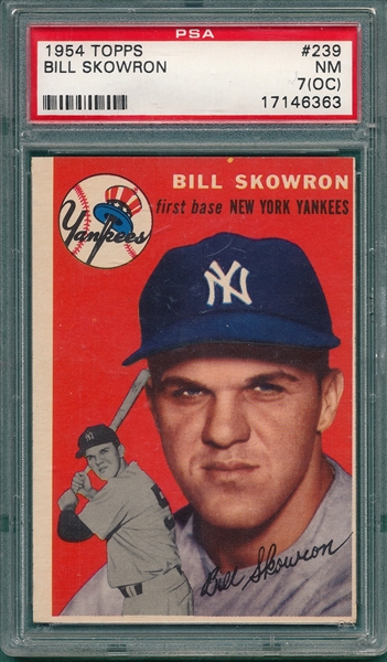 1954 Topps #239 Bill Skowron PSA 7 (OC) *Rookie*