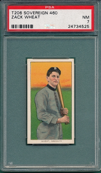 1909-1911 T206 Zach Wheat Sovereign Cigarettes PSA 7 *460 Series* *Rookie*