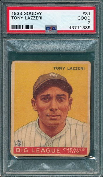 1933 Goudey #31 Tony Lazzeri PSA 2